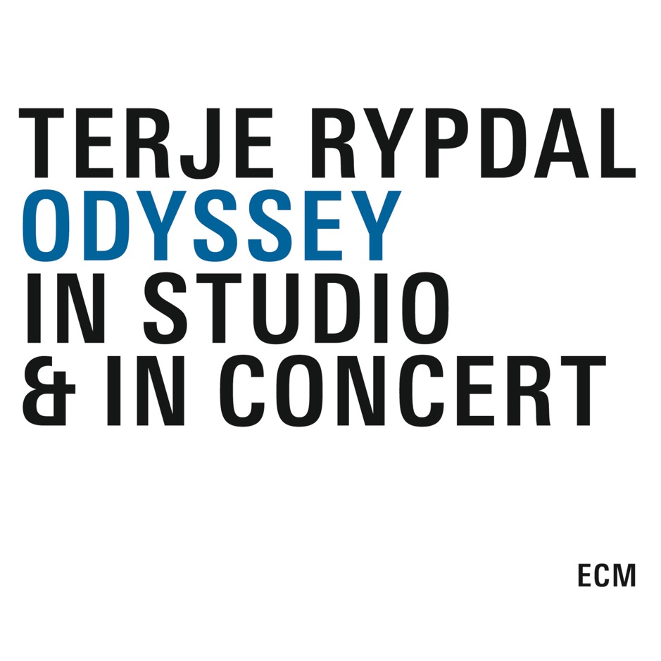 Terje Rypdal - Odyssey in Studio & in Concert